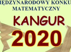 Międzynarodowy konkurs "Kangur Matematyczny 2020"
