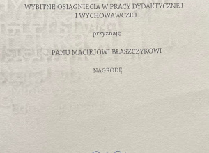 Nagroda ministra dla Pana Macieja Błaszczyka